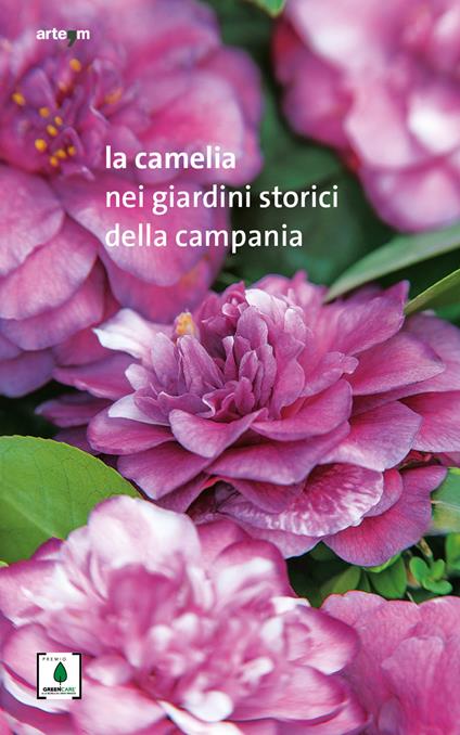 La camelia nei giardini storici della Campania - copertina