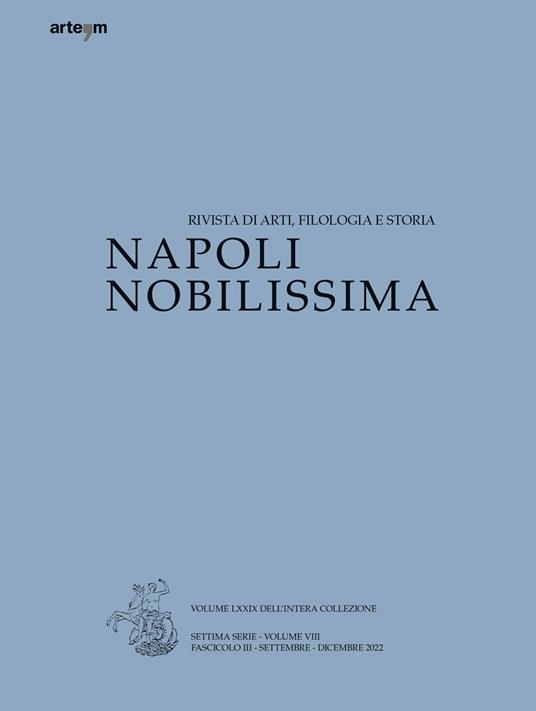 Napoli nobilissima. Rivista di arti, filologia e storia. Settima serie (2022). Vol. 8/3: Settembre-dicembre - copertina