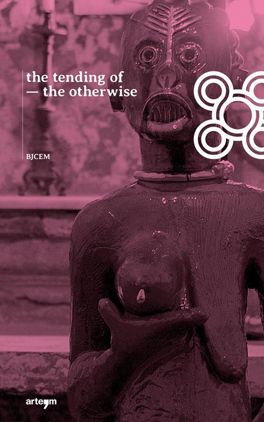 The tending of the otherwise - copertina