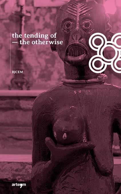 The tending of the otherwise - copertina