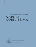Napoli Nobilissima. Rivista di arti, filologia e storia. Settima serie (2023). Vol. 9: Gennaio-aprile