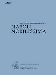 Napoli Nobilissima. Rivista di arti, filologia e storia. Settima serie (2023). Vol. 9