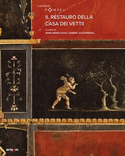 Il restauro della casa dei Vettii - copertina