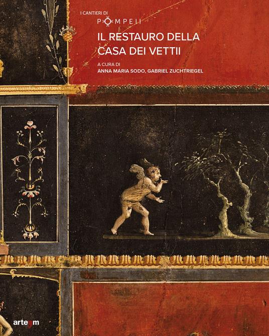 Il restauro della casa dei Vettii - copertina