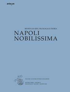 Napoli nobilissima. Rivista di arti, filologia e storia (2024). Vol. 2: Maggio-agosto