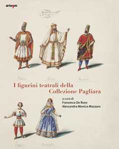 I figurini teatrali della Collezione Pagliara