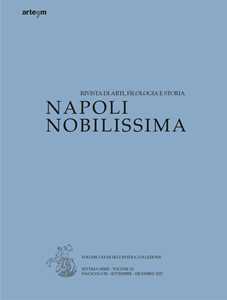 Napoli Nobilissima. Rivista di arti, filologia e storia (2025). Vol. 3: Settembre-dicembre