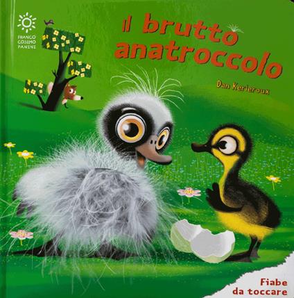 Il brutto anatroccolo. Ediz. a colori - Dan Kerleroux - copertina