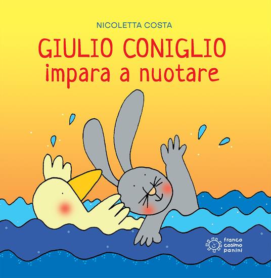 Giulio Coniglio impara a nuotare. Ediz. a colori - Nicoletta Costa - copertina