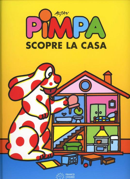 Pimpa scopre la casa. Ediz. a colori - Altan - copertina