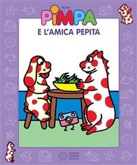 Pimpa e l'amica Pepita. Ediz. illustrata - Altan - ebook