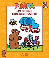 Pimpa. Un giorno con Gigi Orsetto. Ediz. illustrata - Altan - ebook
