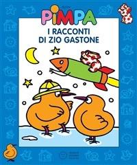 Pimpa. I racconti di zio Gastone. Ediz. illustrata - Altan - ebook