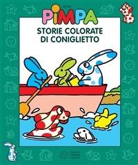 Pimpa. Storie colorate di Coniglietto. Ediz. illustrata - Altan - ebook