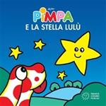 Pimpa e la stella Lulù. Ediz. illustrata