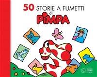 50 storie a fumetti di Pimpa. Ediz. illustrata - Altan - ebook