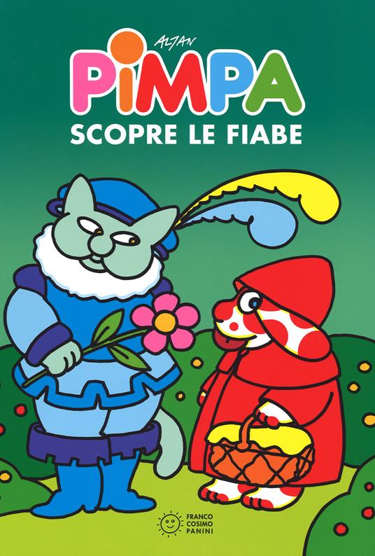 Pimpa scopre le fiabe. Ediz. illustrata - Altan - copertina