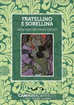 Fratellino e Sorellina