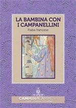 La bambina con i campanellini