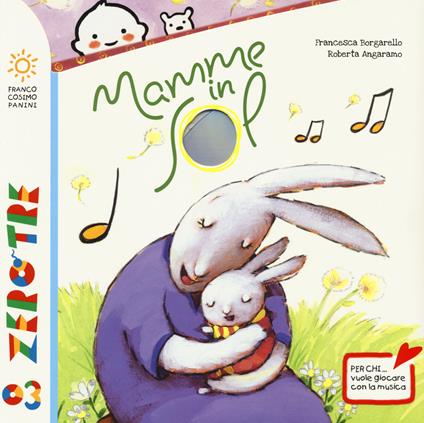 Mamme in sol. Ediz. illustrata. Con CD Audio. Con QR Code per contenuti musicali - Francesca Borgarello - copertina