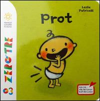 Prot - Leslie Patricelli - copertina