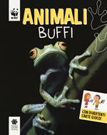 Animali buffi. WWF. Guarda che tipi. Ediz. illustrata