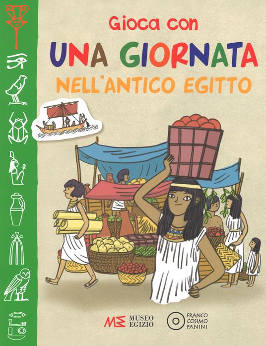 Gioca con una giornata nell'antico Egitto. Museo egizio. Ediz. illustrata - Zosia Dzierzawska - copertina