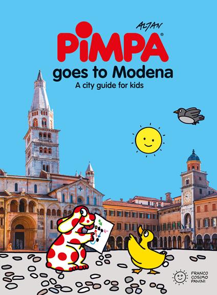 Pimpa goes to Modena. A city guide for kids - Altan - copertina