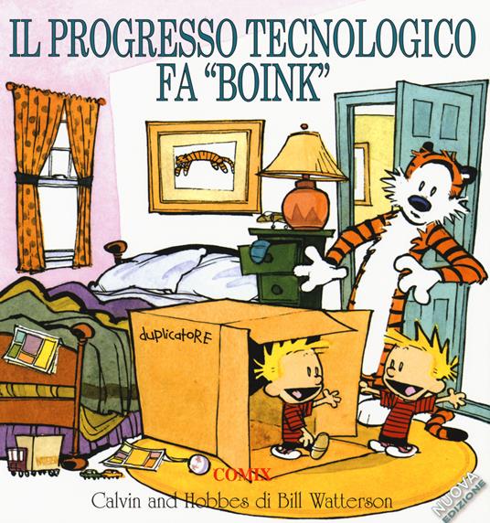 Il progresso tecnologico fa «boink». Calvin & Hobbes - Bill Watterson - copertina