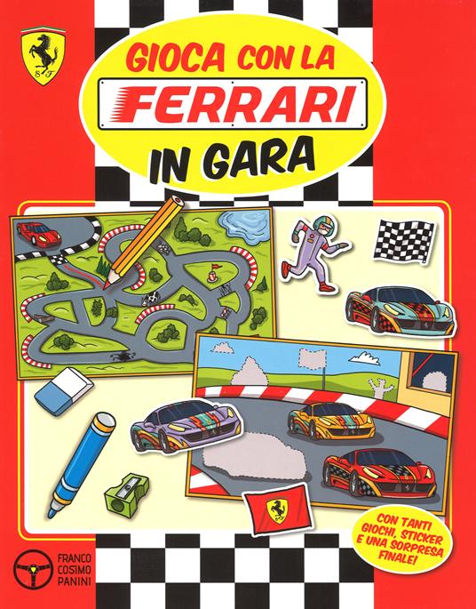 Gioca con la Ferrari in gara. Con adesivi. Ediz. illustrata - copertina