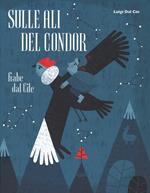 Sulle ali del condor. Fiabe dal Cile