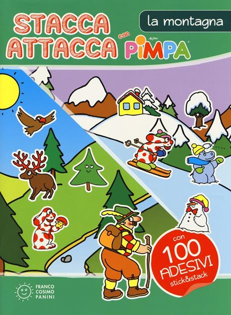 La montagna. Stacca e attacca con Pimpa. Ediz. illustrata. Con 100 Adesivi - Altan - copertina