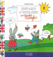 Libro Imparo l'inglese con Giulio Coniglio. Vol. 2 Nicoletta Costa