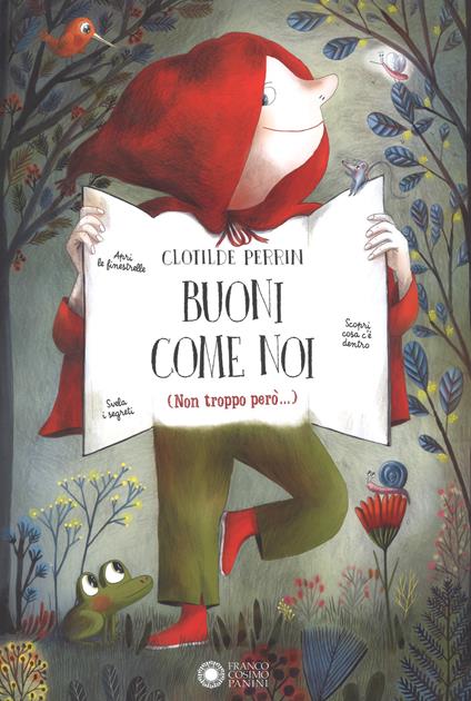 Buoni come noi (Non troppo però...). Ediz. a colori - Clotilde Perrin - copertina