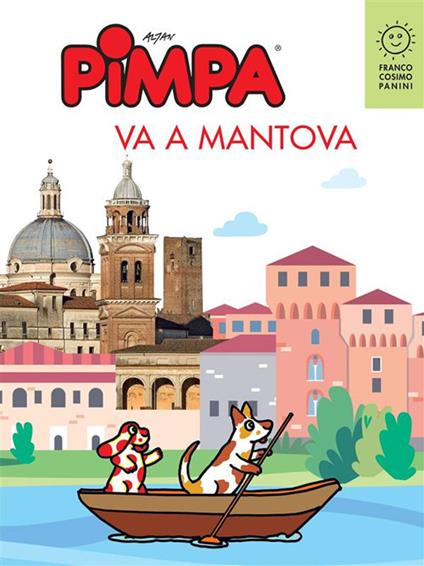Pimpa va a Mantova - Altan,Susanna Rumiz - ebook