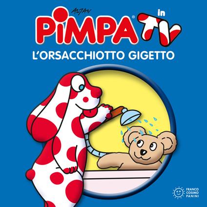 Pimpa e l'orsacchiotto Gigetto. Ediz. a colori - Altan - copertina