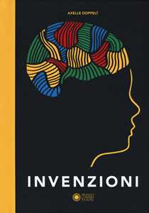 Libro Invenzioni. Ediz. a colori Axelle Doppelt