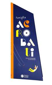 Libro Famiglia acrobati. Ediz. a colori Anouck Boisrobert Louis Rigaud