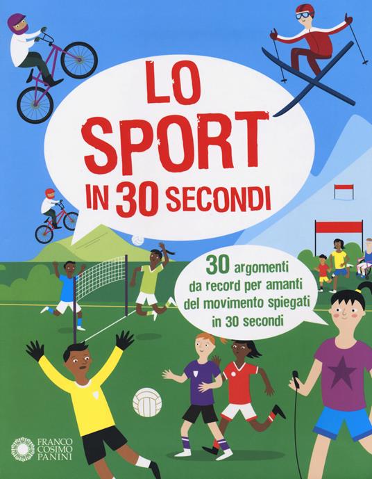 Lo sport in 30 secondi. 30 argomenti da record per amanti del movimento spiegati in 30 secondi - John Brewer - copertina
