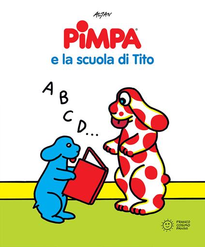 Pimpa e la scuola di Tito - Altan - copertina