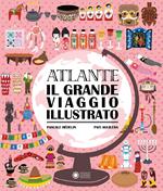 Atlante. Il grande viaggio illustrato