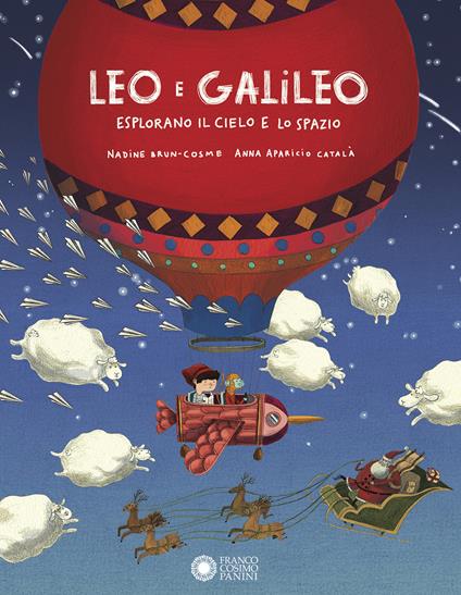 Leo e Galileo esplorano il cielo e lo spazio. Ediz. illustrata - Nadine Brun-Cosme - copertina