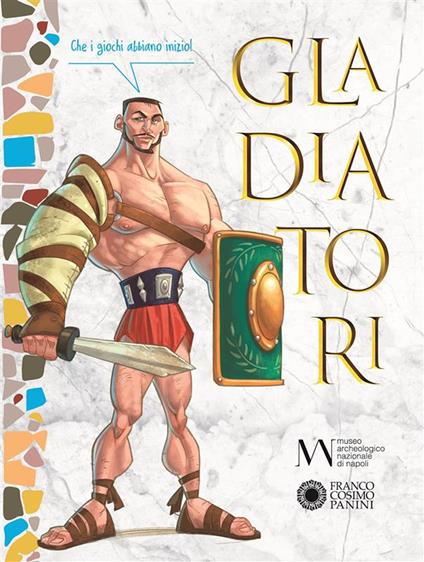Gladiatori - Mario Testa - ebook