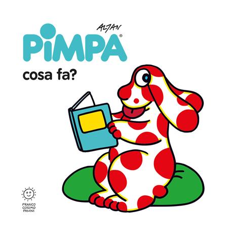 Pimpa: cosa fa? Ediz. illustrata - Altan - copertina
