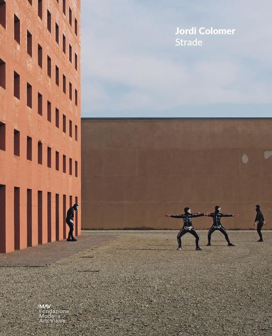 Jordi Colomer. Strade - copertina