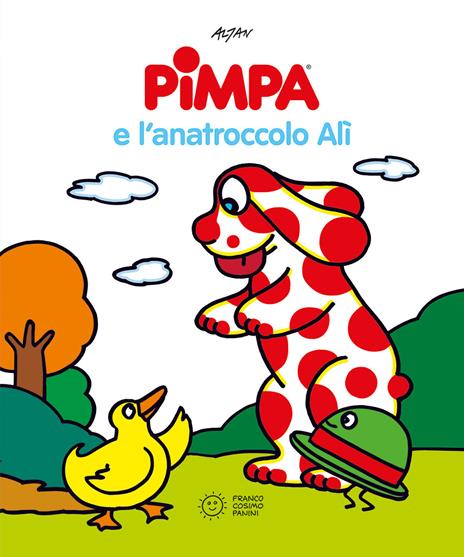 Pimpa e l'anatroccolo Alì. Ediz. illustrata - Altan - copertina
