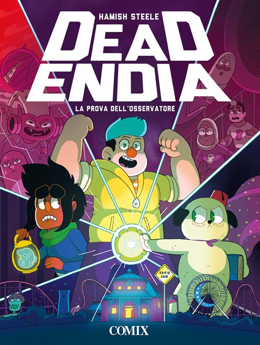 La prova dell'osservatore. Deadendia. Ediz. a colori - Hamish Steele - copertina