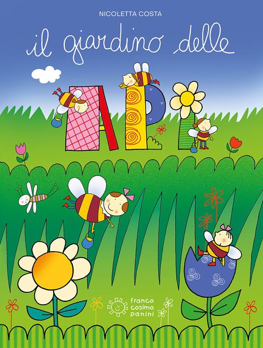 Il giardino delle api. Ediz. a colori. Con Adesivi - Nicoletta Costa - copertina