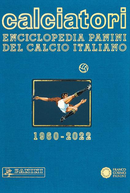 Calciatori. Enciclopedia Panini del calcio italiano. Vol. 19: 2020-2022 - copertina