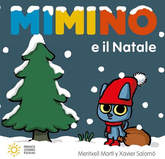 Mimino e il Natale. Ediz. a colori - Meritxell Martí - copertina